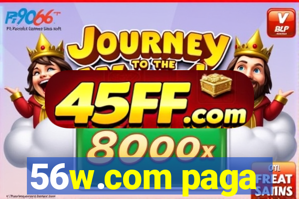 56w.com paga